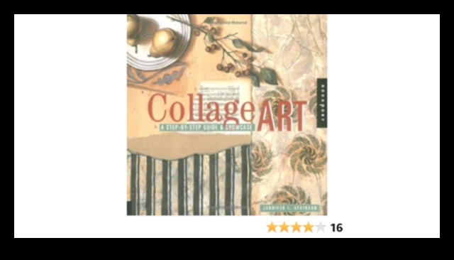 טכניקות קולאז' מתקדמות מדריך שלב אחר שלב 4 טכניקות מתקדמות בקולאז': יצירה של אמנות בשכבות ובטקסטורה