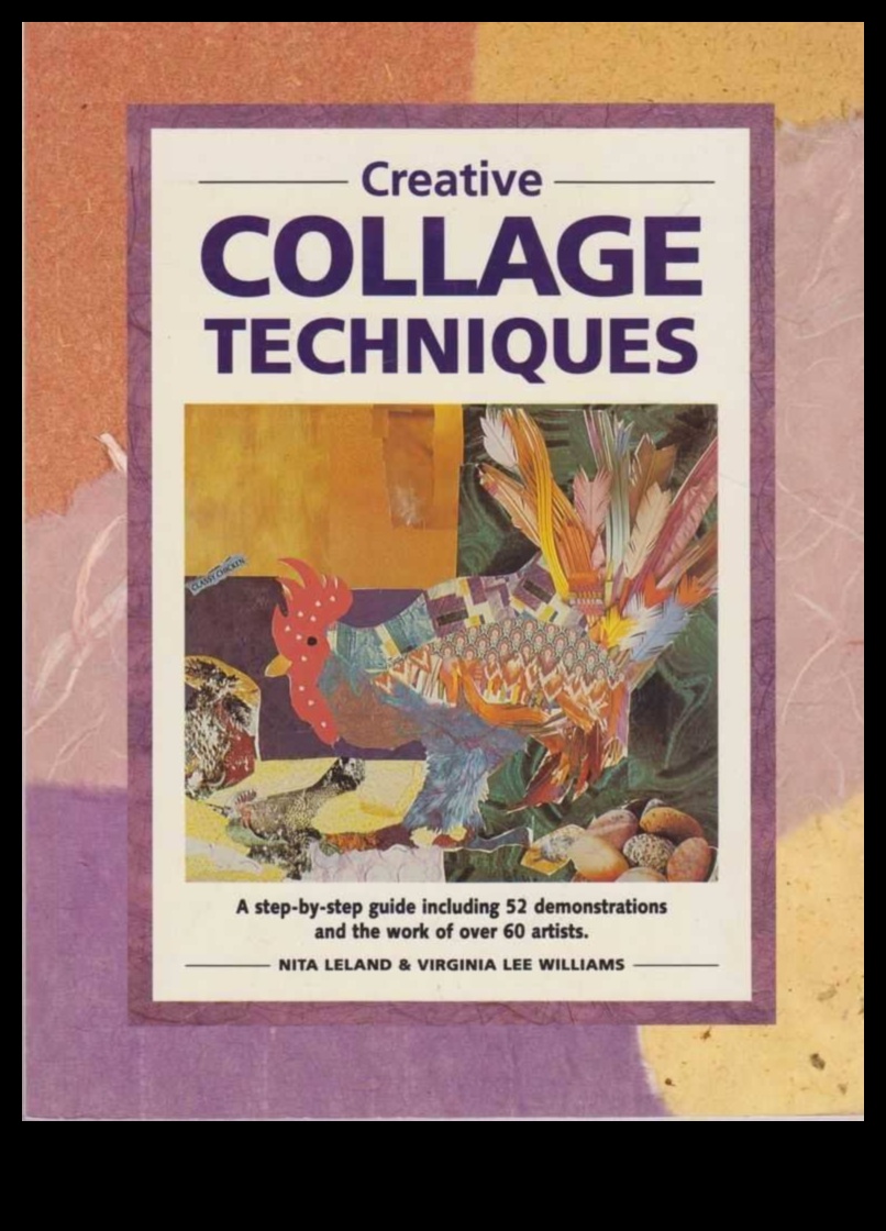 טכניקות קולאז' מתקדמות מדריך שלב אחר שלב 5 טכניקות מתקדמות בקולאז': יצירה של אמנות בשכבות ובטקסטורה