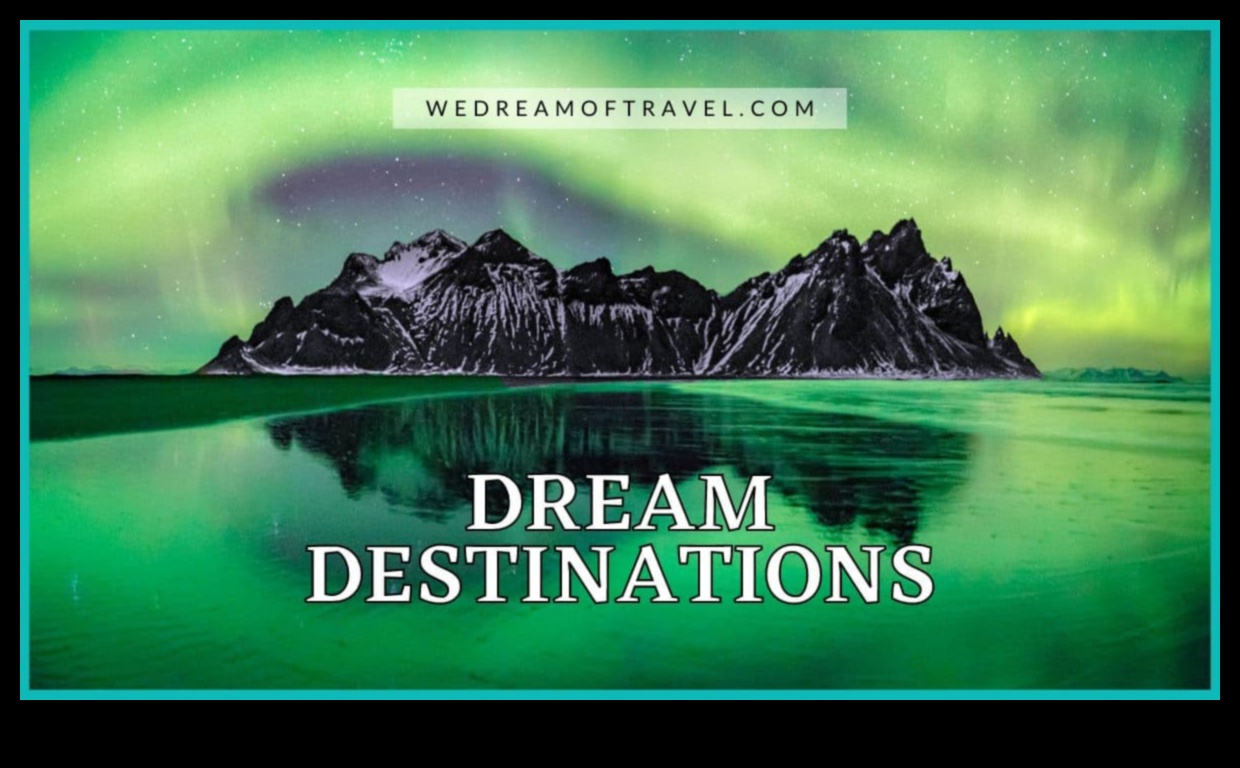 גילוי טיפים לטיולים חלומיים בנוף חלומי לחוויות סוריאליסטיות 2 גילוי חלומות: טיפים לטיולים חלומיים לחוויות סוריאליסטיות