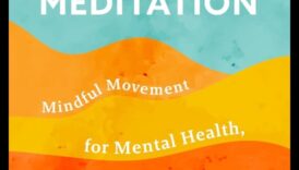 תנועה מדיטטיבית: המסע היומי לבריאות גופנית מיטבית